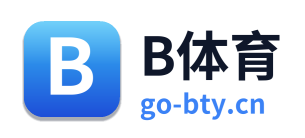 B体育
